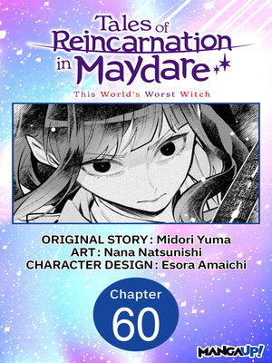 cover image of Tales of Reincarnation in Maydare: This World's Worst Witch, Chapter 60